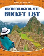 Archaeological Site Bucket Lis