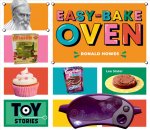Easy-Bake Oven: Ronald Howes: