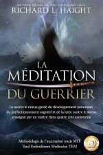 meditation du guerrier