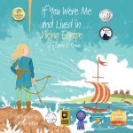 If You Were Me and Lived in...Viking Europe