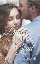 Dance and Be Glad