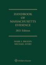 Handbook of Massachusetts Evidence: 2021 Edition