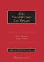 Construction Law Update: 2021 Edition