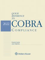 Quick Reference to COBRA Compliance: 2022 Edition