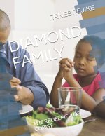 Diamond Family: The Redeemed of Christ