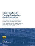 Integrating Family Planning Training Into Medical Education: A Case Study of St. Paul's Hospital Millennium Medical College