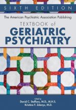 American Psychiatric Association Publishing Textbook of Geriatric Psychiatry