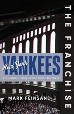 Franchise: New York Yankees