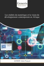 Les realites du numerique et la vision du developpement contemporain en Afrique