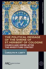 Political Message of the Shrine of St. Heribert of Cologne