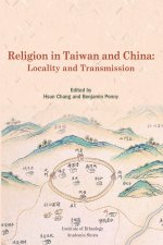 Religion in Taiwan and China: Locality and Transmission: 台灣與中國之宗教：地方