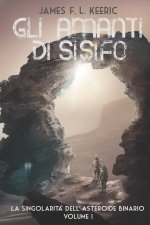 La singolarit? dell'asteroide binario: Gli Amanti di Sisifo