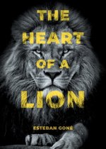 Heart of a Lion