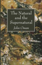Natural and the Supernatural