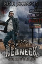 Those Fabulous Redneck Vampires