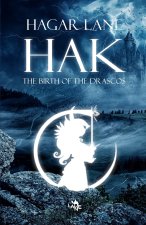 Hak: The birth of the Drascos