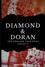 Diamond & Doran The Chicago Case Files: Collection #1