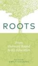 Roots: From Outward Bound to EL Education