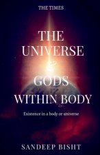 universe & Gods Within Body