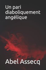 pari diaboliquement angelique