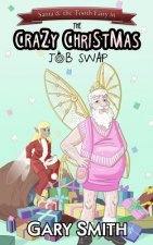 Santa and the Tooth Fairy in: The Crazy Christmas Job Swap