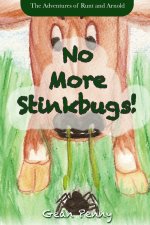 No More Stinkbugs!
