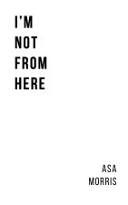 I'm Not From Here