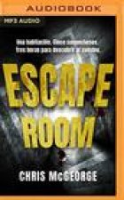 Escape Room (Narración En Castellano) (Spanish Edition)