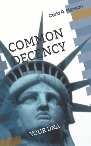 Common Decency: Your DNA