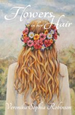 Flowers In Her Hair
