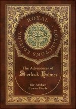 The Adventures of Sherlock Holmes (Royal Collector's Edition) (Illustrated) (Case Laminate Hardcover with Jacket)