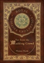 Far from the Madding Crowd (Royal Collector's Edition) (Case Laminate Hardcover with Jacket)