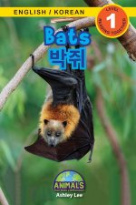 Bats / 박쥐: Bilingual (English / Korean) (영어 / 한국어) Animals That Make a Difference! (Engaging R