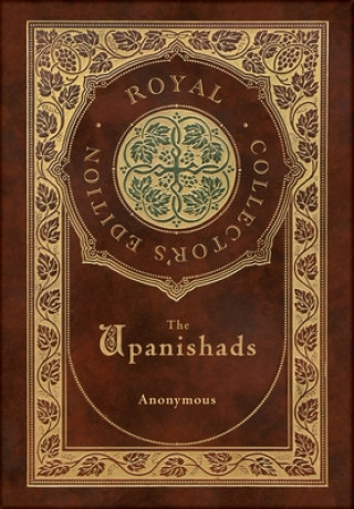 The Upanishads (Royal Collector's Edition) (Case Laminate Hardcover with Jacket)