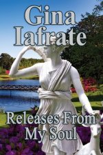 Releases From My Soul