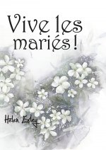 Vive les mariés !