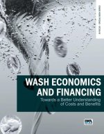 Wash Economics and Financing: Towards a Better Understanding of Costs and Benefits