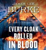 Every Cloak Rolled in Blood