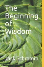 Beginning of Wisdom