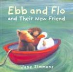 Ebb and Flo and their New Friend