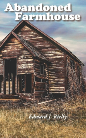 Abandoned Farmhouse