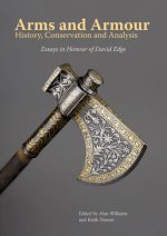 Arms and Armour: History, Conservation and Analysis
