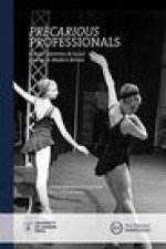 Precarious Professionals: Gender, Identities and Social Change in Modern Britain