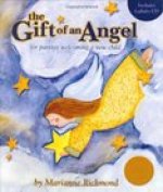 The Gift of an Angel w/ Lullaby CD with CD