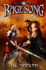 Ragesong: Triumphant