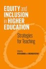 Equity and Inclusion in Higher Education: Strategies for Teaching