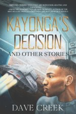 Kayonga's Decision