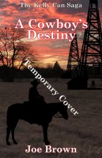 Cowboy's Destiny