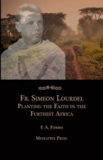 Fr. Simeon Lourdel: Planting the Faith in the Furthest Africa