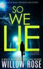 So We Lie
